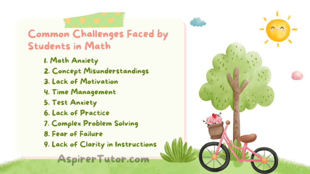 Common Challenges Faced by Students in Math