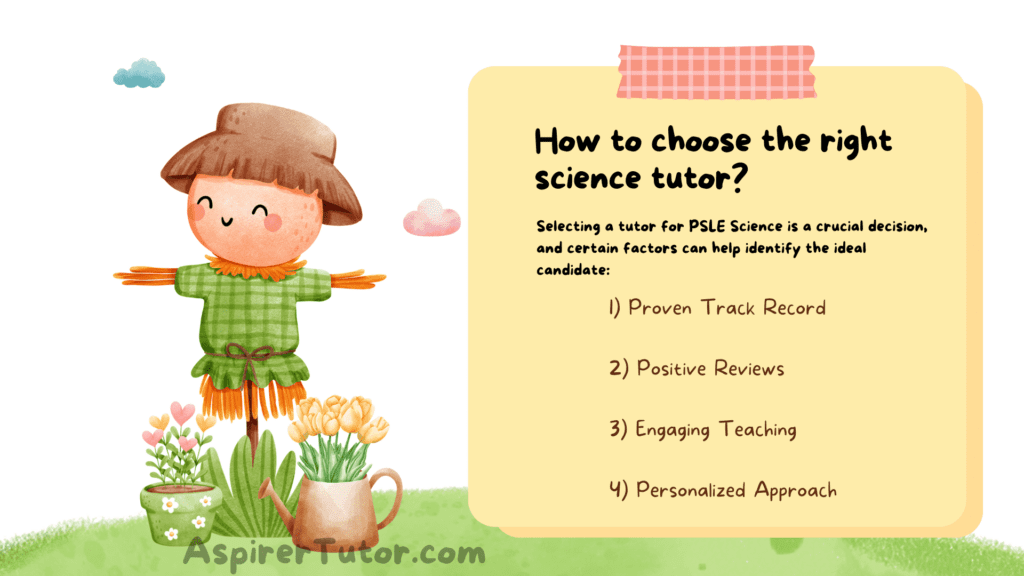 how to choose the right science tutor for psle?