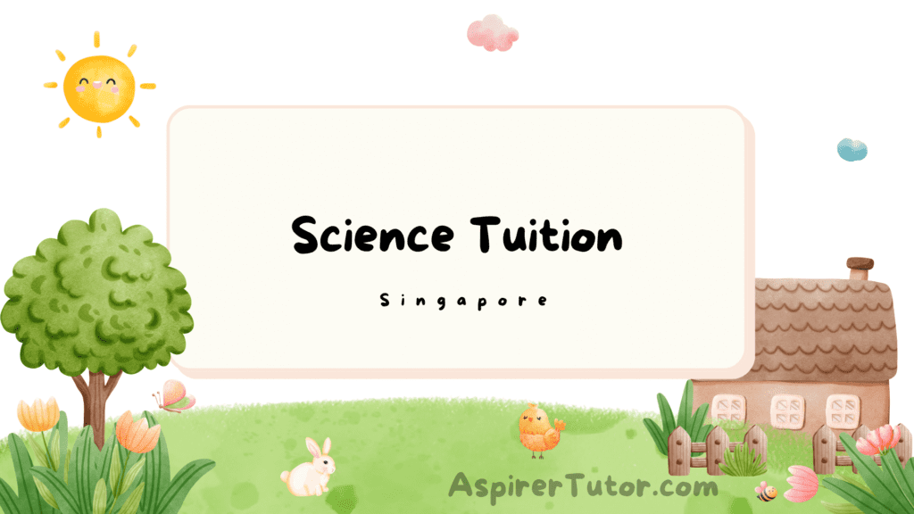 The PSLE Science Challenge:
